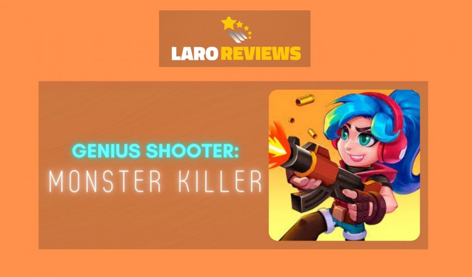 Genius Shooter: Monster Killer Review