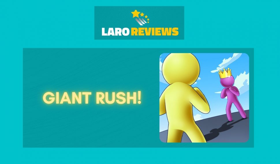 Giant Rush! Review