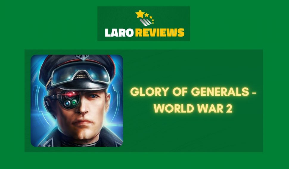 Glory of Generals – World War 2 Review