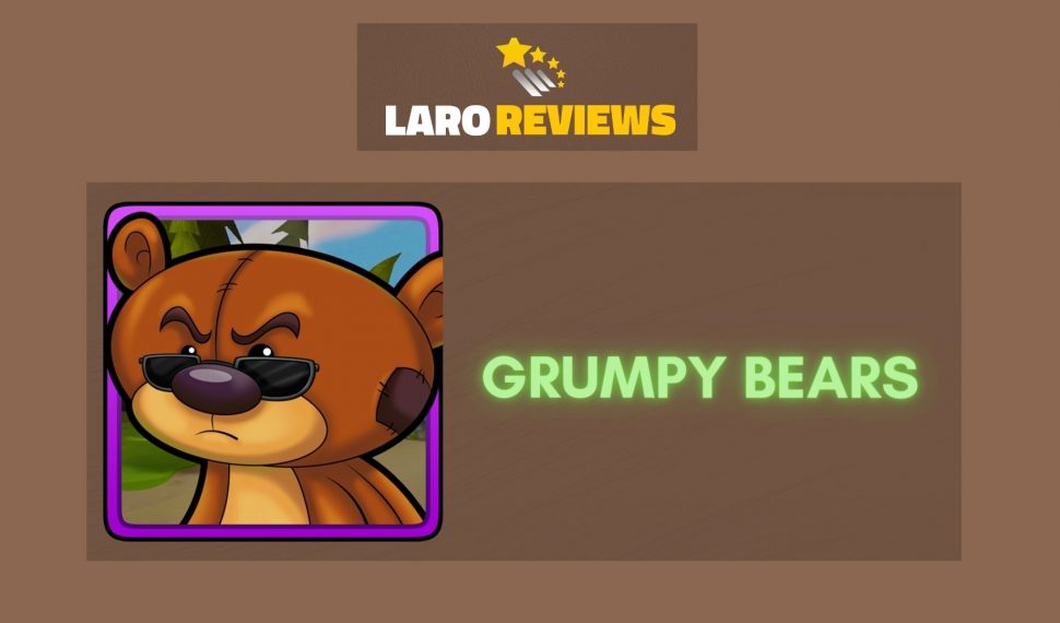 Grumpy Bears Review
