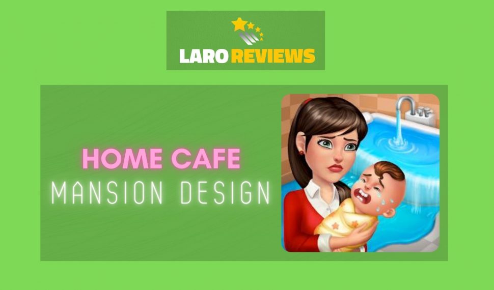 Home Cafe – Mansion Design Review