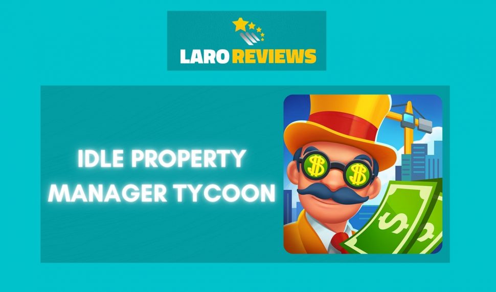 Idle Property Manager Tycoon Review