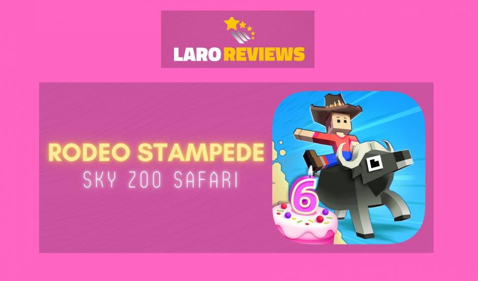 Rodeo Stampede: Sky Zoo Safari Review