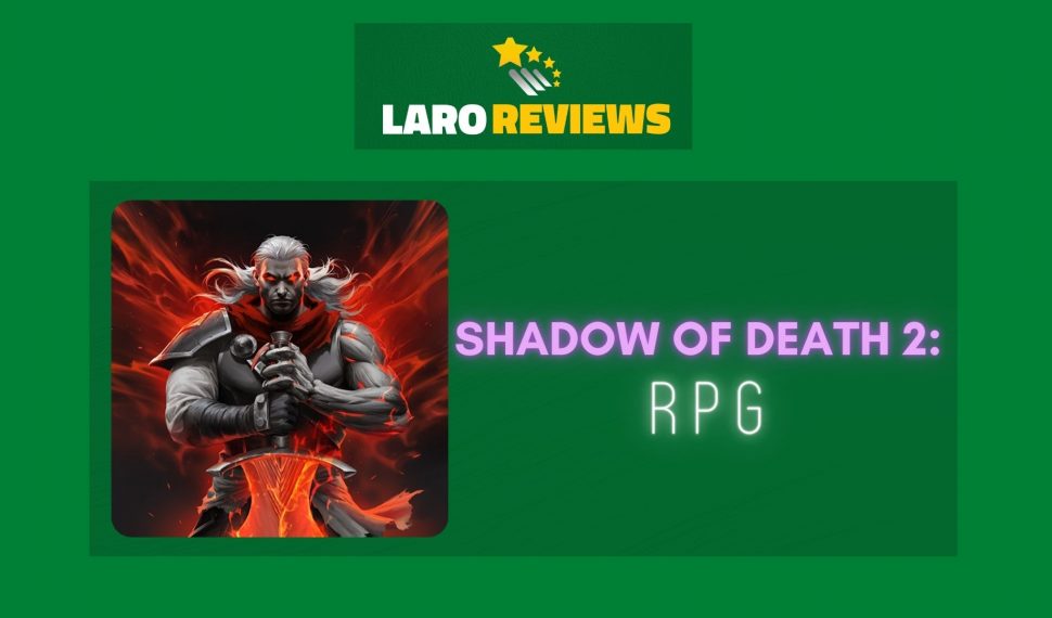 Shadow of Death 2: RPG Games Review