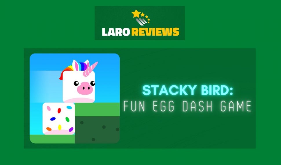 Stacky Bird: Fun Egg Dash Game Review