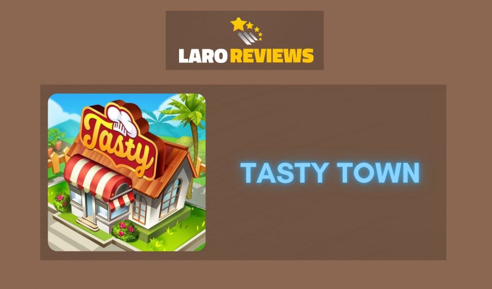 Tasty Town Review