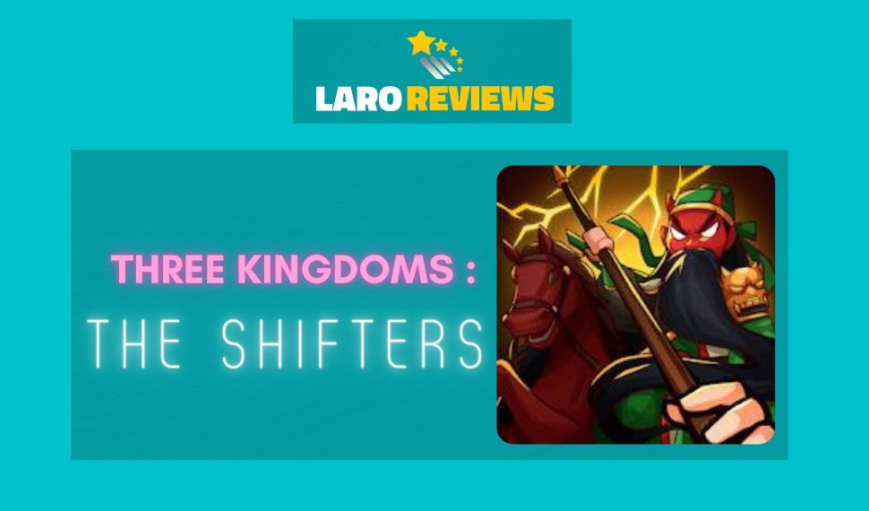 Three Kingdoms: The Shifters Review