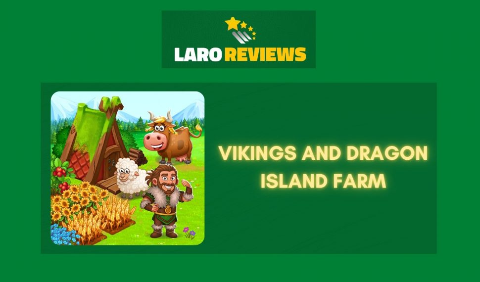 Vikings and Dragon Island Farm Review
