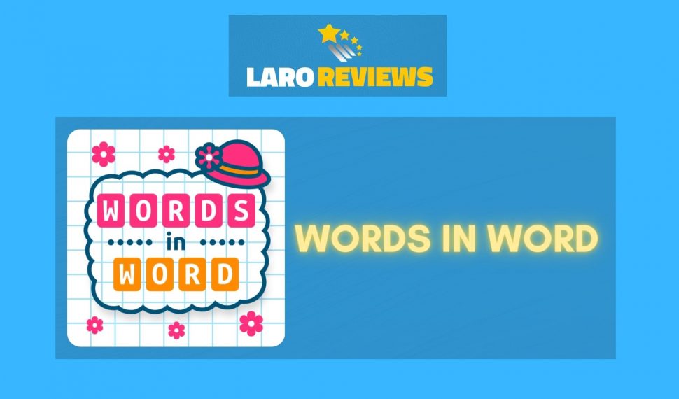 Words in Word Review