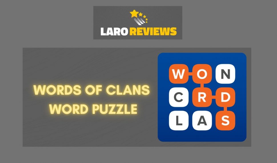 Words of Clans — Word Puzzle Review