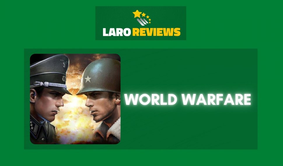 World Warfare Review