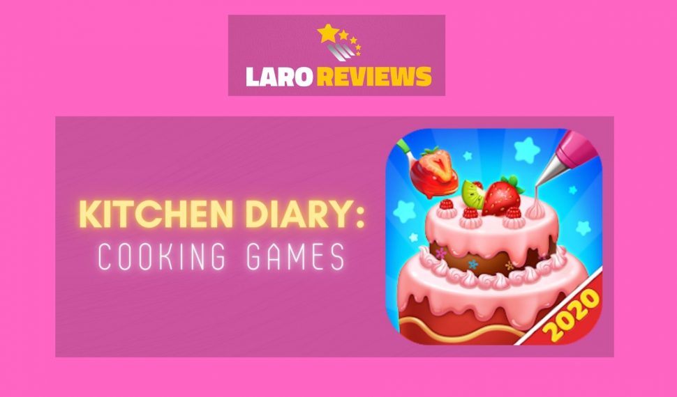 Kitchen Diary: Cooking Games Review