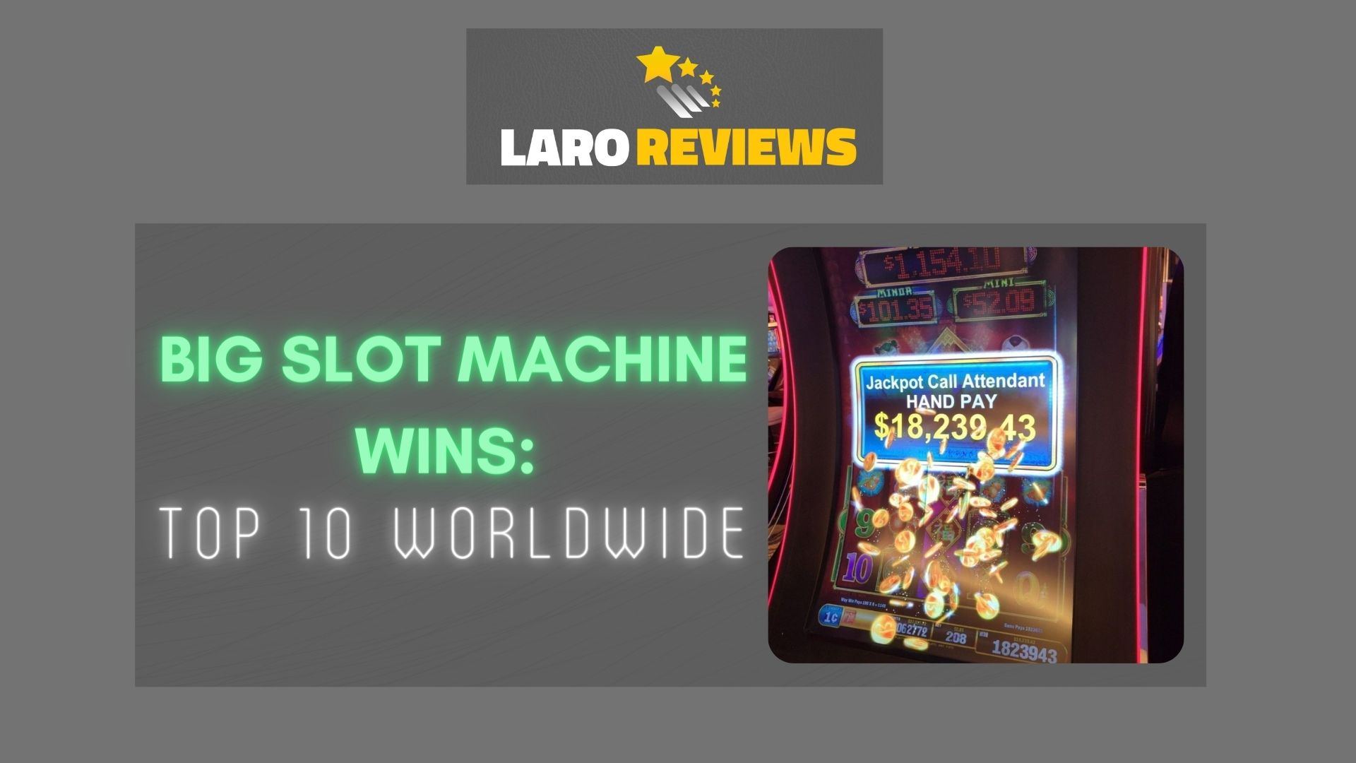 Big Slot Machine Wins Top 10 worldwide Laro Reviews