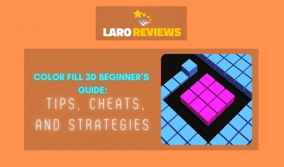 Color Fill 3D Beginner’s Guide