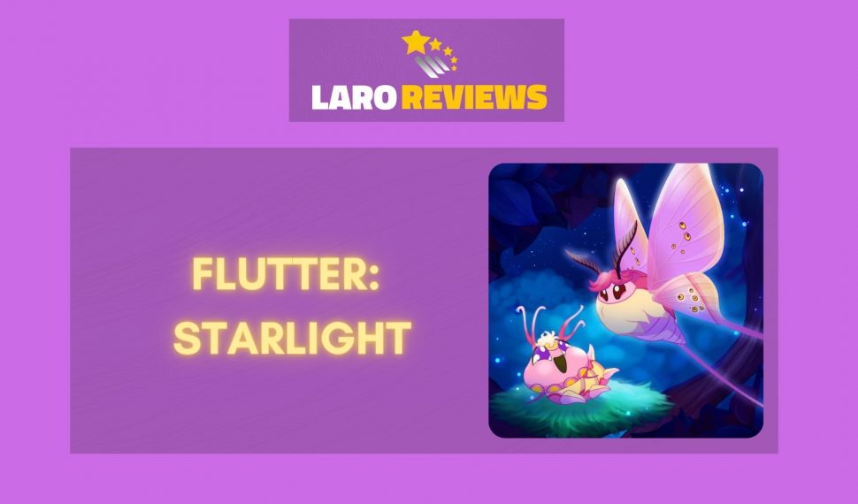Flutter: Starlight Review