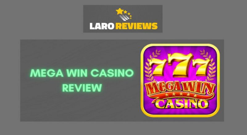 Mega Win Casino Review