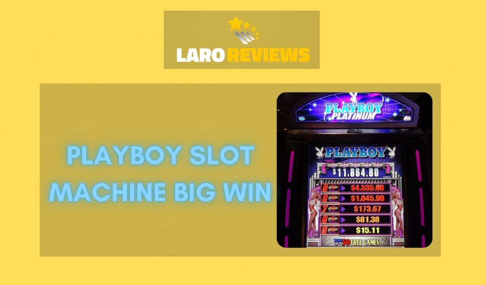 Playboy Slot Machine Big Win