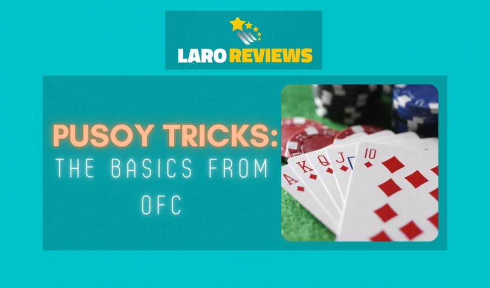 Pusoy Tricks: The Basics from OFC