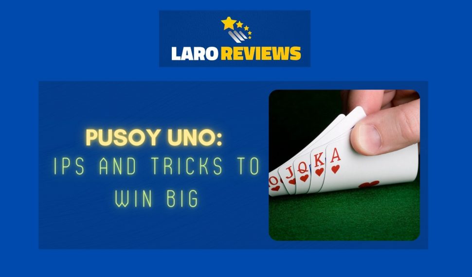 Pusoy Uno: Tips and Tricks to Win Big