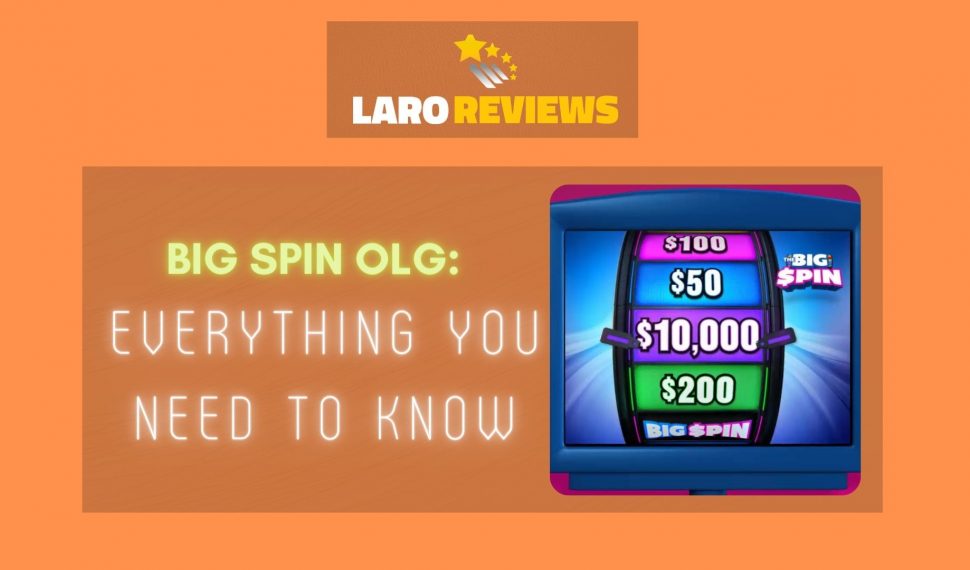 Big Spin OLG: Everything You Need To Know