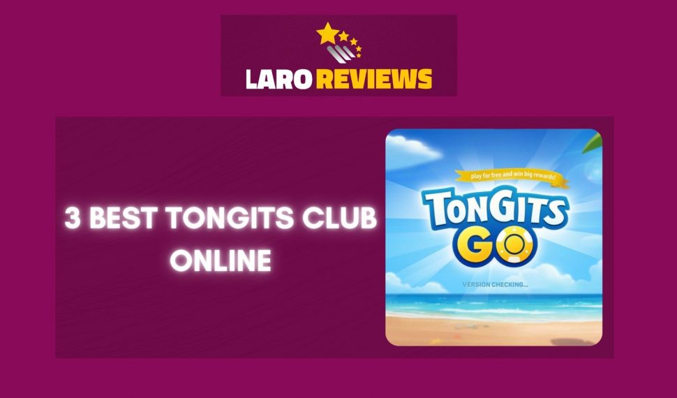 3 Best Tongits Club Online
