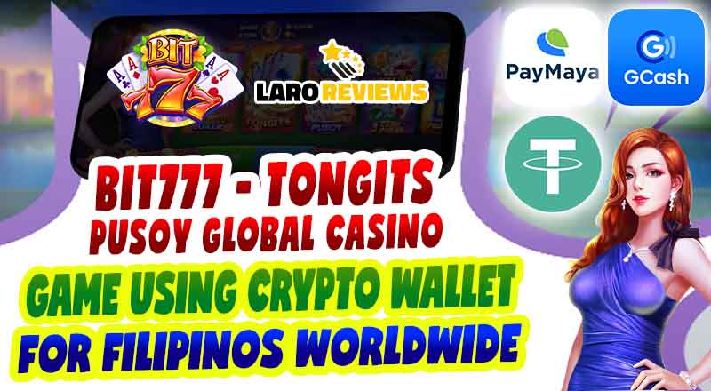 Bit777 – Tongits Pusoy Global Casino Game Using Crypto Wallet for Filipinos Worldwide