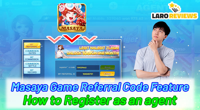 Masaya Game Referral Code – How to Register as an agent