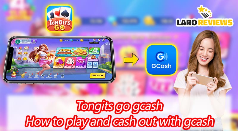 Tongits Go GCash – How to play and cash out with GCash