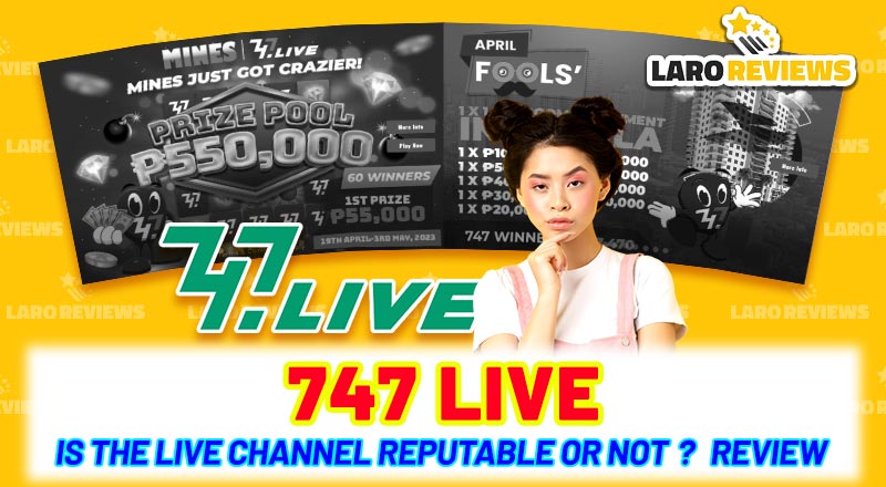 747 Live – Is the live channel reputable or not ? Review