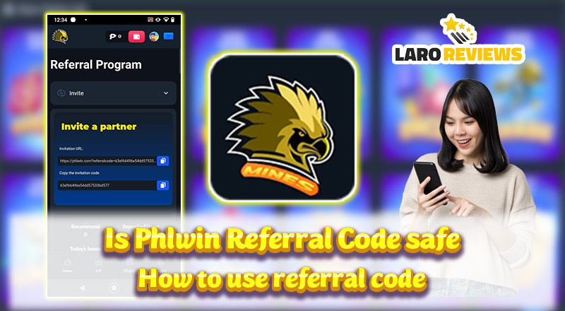 Is Phlwin Referral Code safe- How to use referral code