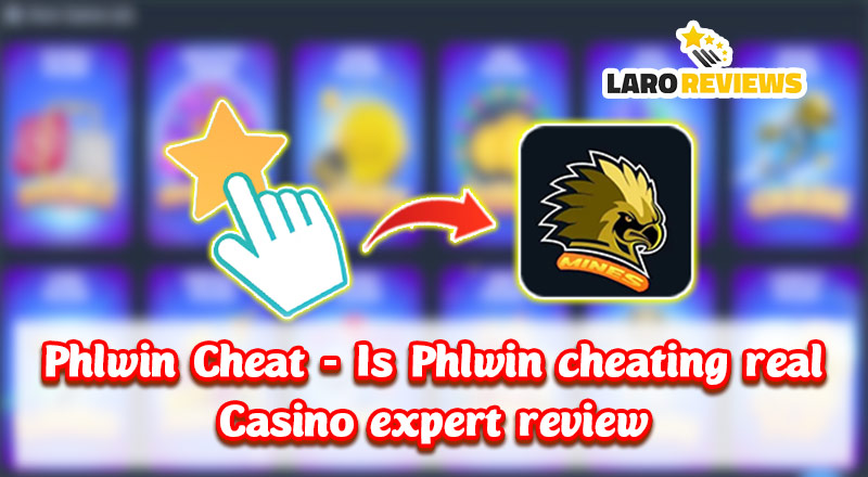 Phlwin Cheat – Is Phlwin cheating real – Casino expert review