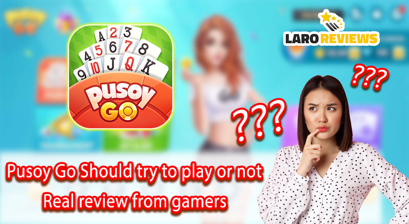Pusoy Go Should try to play or not – Real review from gamers
