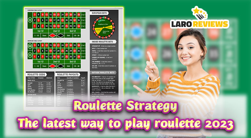 Roulette Strategy – The latest way to play roulette 2023