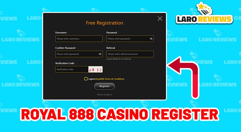 Mga hakbang sa pagsasagawa ng Royal 888 Casino Register.