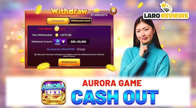 Aurora Game Cash Out – Simple way to cash out at aurora game