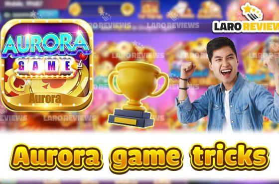 Aurora Game Tricks- Aurora Gaming Tips Will Definitely Win
