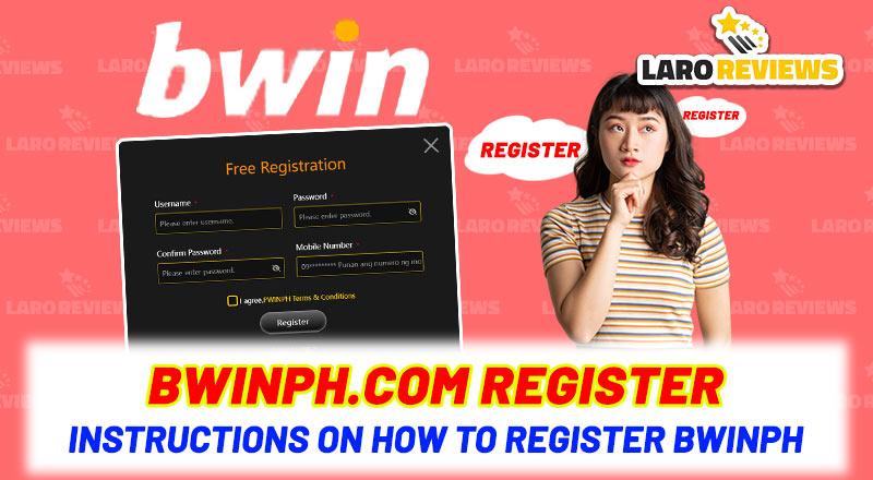 Bwinph.com register – Instructions on how to register Bwinph