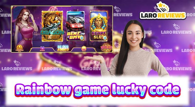Rainbow Game Lucky Code – What’s attractive about Lucky Code?