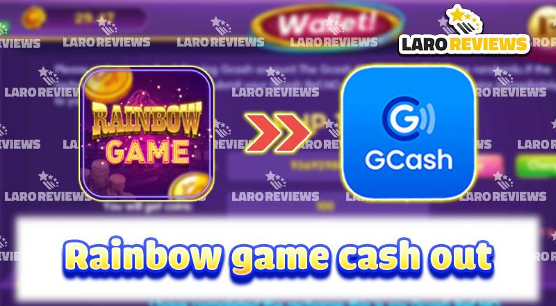 Rainbow Game Cash Out – Is Cash out at Rainbow quick – Review
