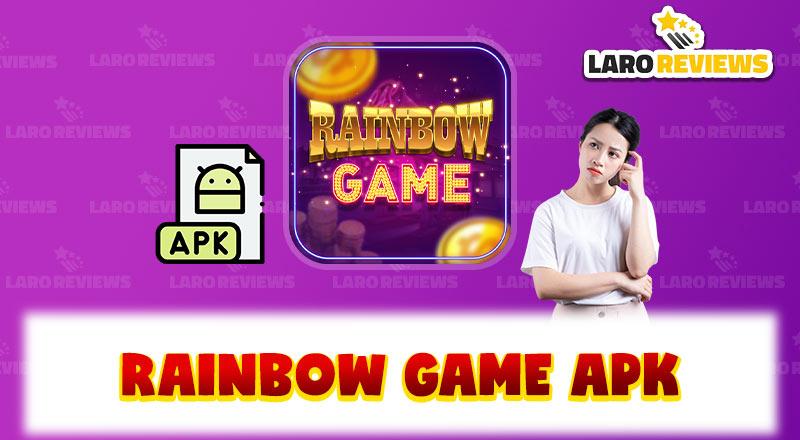 Basahin at alamin kung ligtas nga ba ang pag-download ng Rainbow Game APK.