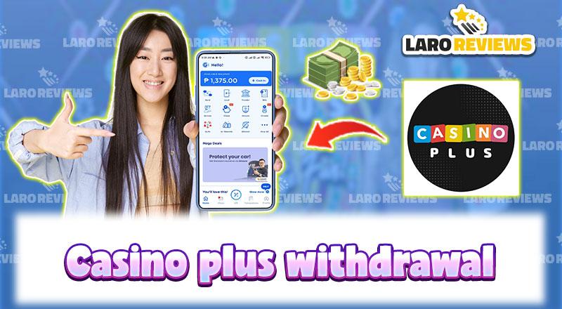 Casino Plus Withdrawal – An effective and simple withdrawal guide