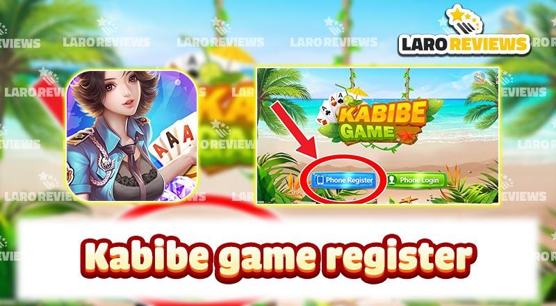 Kabibe Game Register- How to register an account for beginners