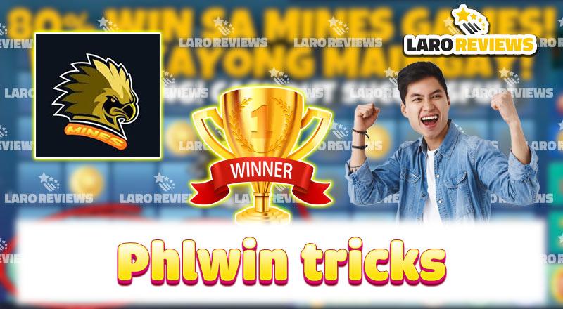 Phlwin Tricks – Tips to play Phlwin win right from the first play