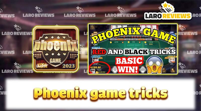 Phoenix game Tricks – Tips to play sure to win from the first play