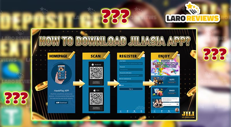 Basahin at sundin ang tamang proseso ng pag-download ng Jiliasia app.