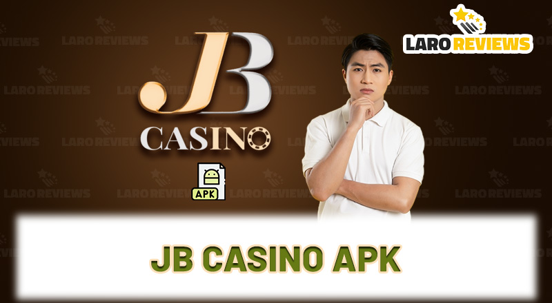 Ang artikulong ito ay tungkol sa tamang paraan ng pag-download ng JB Casino APK.