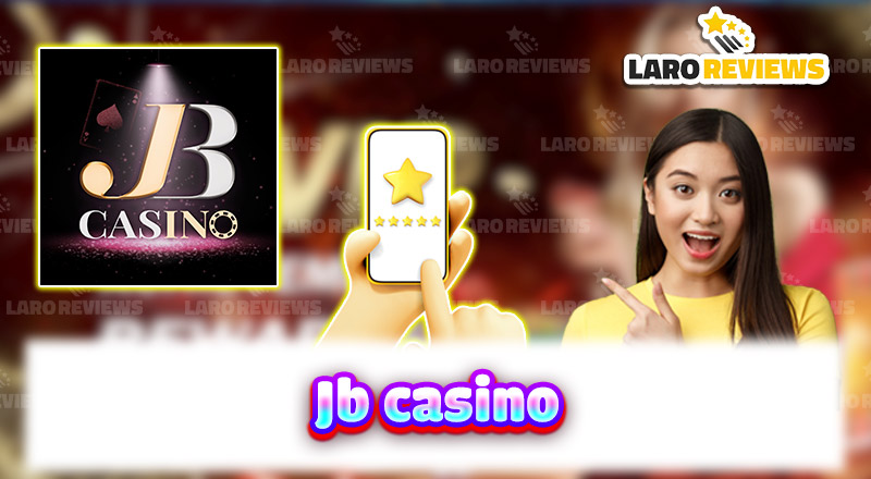 Isang prestihiyosong casino platform ang aming susuriin sa artikulong ito - ang JB Casino.