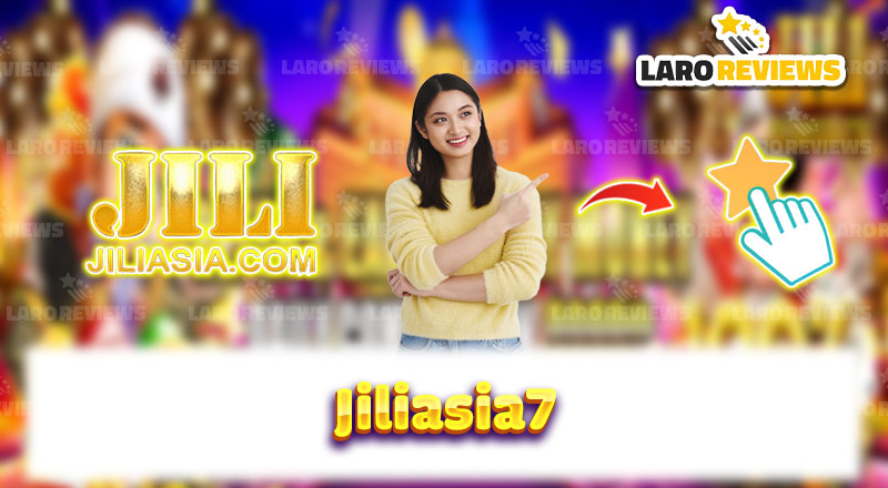 Jiliasia7 – Should you play at jiliasia7 or not- Expert review
