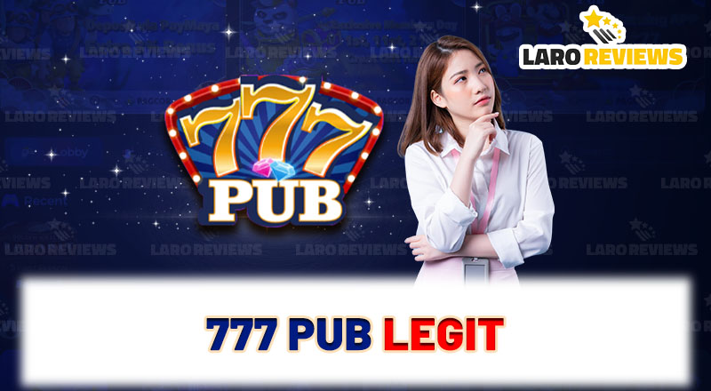 777 Pub Legit – Legal Review At 777 Pub Casino From Experts