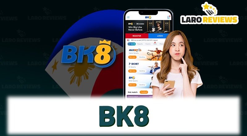 Kalidad na online casino at pagtaya sa Pilipinas, ang BK8.